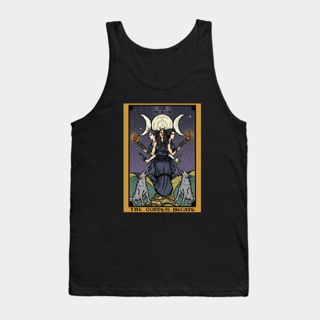Hecate Triple Moon Goddess of Witchcraft and Magick Witch Hekate Wheel Tarot Card Tank Top by TheGhoulishGarb